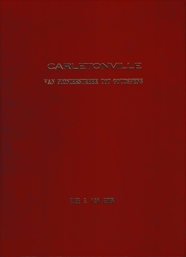 Cover of Carletonville: Van pionierstreek tot goudspens