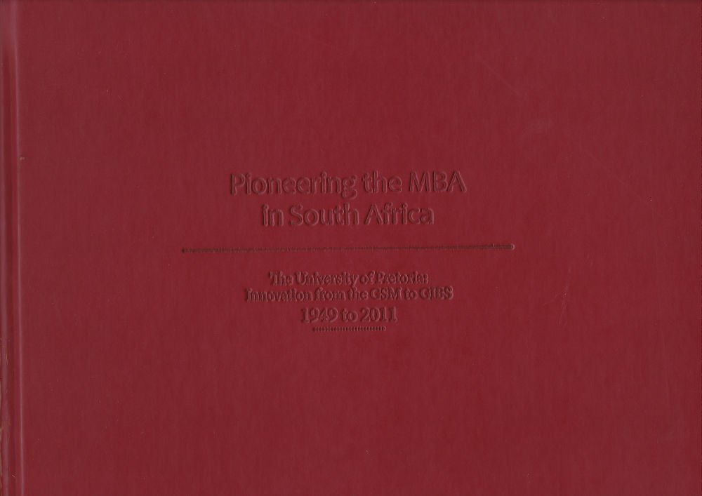 Cover of Pioneering the MBA in South Africa
